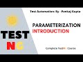 1 Introduction to Parameterization and Data Driven Testing
