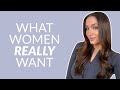 Top 5 Things Women REALLY Want In A Man | Courtney Ryan