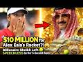 $10 MILLION for Alex Eala’s Racket?! 😳 Billionaire Sheikh Left SPEECHLESS by Her 5-Second Reply! 🎾💰