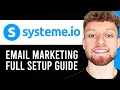 How To Set Up Email Campaign in Systeme.io (Step By Step)