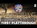 This DLC is MASSIVE - Elden Ring Shadow of the Erdtree First Playthrough [2]