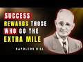 Why Winners Always Go the Extra Mile | Napoleon Hill