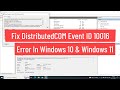 Fix DistributedCOM Event ID 10016 Error in Windows 10 \u0026 Windows 11