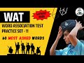 WAT Practice Set - 11 | SSB Interview | Word Association Test | SSB Squad