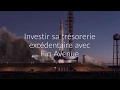 Investir sa trésorerie excédentaire avec Fin Avenue