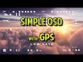 All-in-One Easy Plug \u0026 Play OSD with GPS (No Solder)