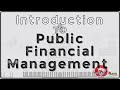Introduction to Public Financial Management Explained | Summary Guide for Accounting Officers | PFM