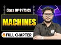 Machines Complete Chapter in One Shot | Class 10 Physics | ICSE Board | LEGEND 2026