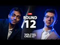 Aravindh - Giri | Round 12 | Tata Steel Chess Tournament 2026
