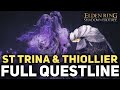 Elden Ring DLC - Full St Trina \u0026 Thiollier Questline (Complete Guide)