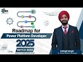 Power Platform Roadmap: 2025's Hottest Tech Skill | No Code \u0026 Low Code Platform