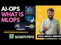 WHAT IS AI-OPS || MACHINE LEARNING FULL COURSE IN HINDI #devopsbustechnology #mlops #aiops #devops