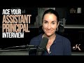 Ace Your Assistant Principal Interview with the STAR Method | Kathleen Jasper