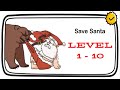 Brain Out Save Santa Level 1-10  Walkthrough Solution