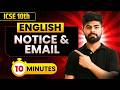 🔥 Notice \u0026 Email in 15 Minutes | ICSE English Language Class 10 | ICSE Class 10th 2026