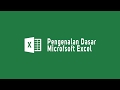 Pengenalan Dasar Microsoft Excel