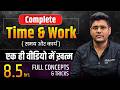 Complete Time and Work One Shot | Full Concepts and Tricks | Time and Work Tricks by Abhinay Sharma