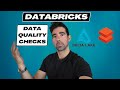 Databricks - How to create your Data Quality Checks Notebooks