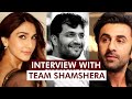 Shamshera: Exclusive interview with Ranbir Kapoor, Vaani Kappor, Karan Malhotra
