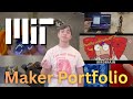 MIT Maker Portfolio (Accepted Class of 2030)