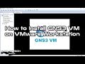 How to Install GNS3 VM on VMware Workstation | GNS3 VM Integration | SYSNETTECH Solutions