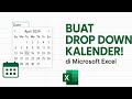 Membuat Drop Down List Kalender