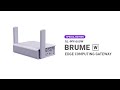 Meet Brume-W: A Pocket-sized Wireless Gateway for Secure Edge Computing