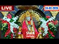 🔴Shirdi Live Sai Baba Darshan - 24 February 2026