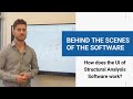 Behind the Scenes of Structural Analysis Software: How does the UI work?