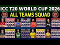 T20 World Cup 2026 : All Teams Squad | ICC T20 Cricket World Cup 2026 All Teams Squad | T20 WC 2026