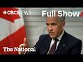 CBC News: The National | Carney says Canada won't rush U.S. trade deal