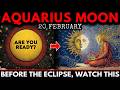NEW MOON \u0026 SOLAR ECLIPSE in Aquarius 2026— The Turning Point That Changes Everything! 17 FEBRUARY