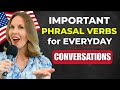 Important Phrasal Verbs for Everyday Conversations | Listen and Repeat Practice