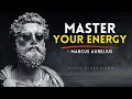 7 Brutal Stoic Rules to MASTER YOUR ENERGY - BECOME MENTALLY UNTOUCHABLE | STOICISM