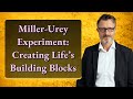 Miller-Urey Experiment: Creating Life’s Building Blocks