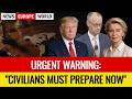 War Warning Issued // 86 Million Refugees // Europe Rejects US