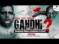 Why Nathuram Godse Killed Gandhi? | Analysing Godse’s statements in court | Modern India | UPSC