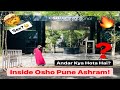 Osho! Ashram Full Information. #osho #oshoashram #oshointernational