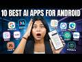 10 Best AI Apps for Android in 2026