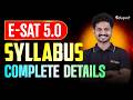 ESAT 5.0: Syllabus | Complete Details | Eduport Plus Two