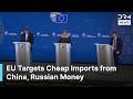JUST IN: EU to Scrap Duty-Free Limit on Cheap Imports from China, Russian Assets For Ukraine | AC1G