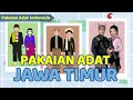 PAKAIAN ADAT JAWA TIMUR