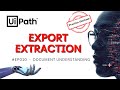 10. Export Extraction Results in UiPath Document Understanding | Output Data to Excel | RPA
