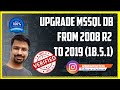 Upgrade SQL Server 2008 R2 database to 2019 | .mdf file | db detach \u0026 attach | Complete Video 2021