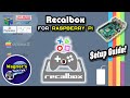 Recalbox Setup on a Raspberry Pi 4: Full Pi4 Tutorial + Game-play
