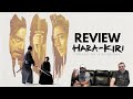 Hara-Kiri Death of a Samurai (2011) Review