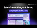 Salesforce AI Agent Setup 2025: Everything You Need To Know! | GetGenerative.ai