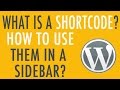 What is a Shortcode in WordPress and how do you use them?