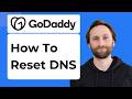 How to Reset DNS in GoDaddy Fast and Easy [2026 Guide]