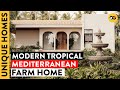 Retire in Style: A Modern Tropical Mediterranean Farm House for Your Dream Retirement